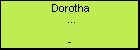 Dorotha ...