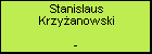 Stanislaus Krzyżanowski