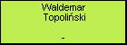 Waldemar Topoliński