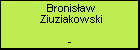 Bronisław Ziuziakowski