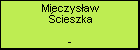 Mieczysław Ścieszka